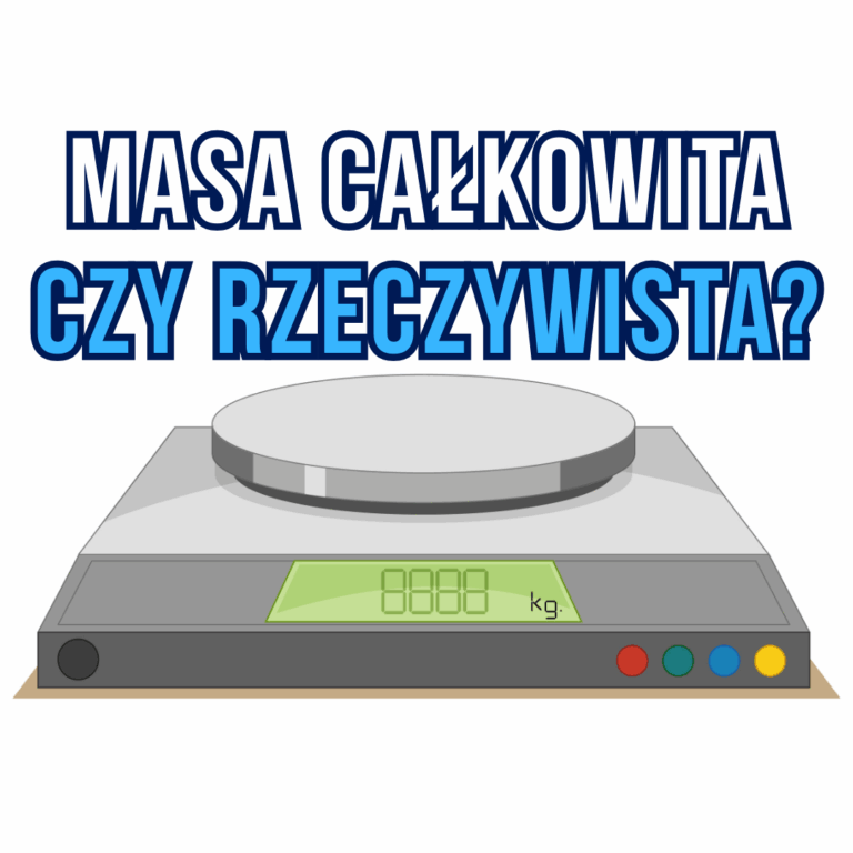 Masa całkowita a masa rzeczywista